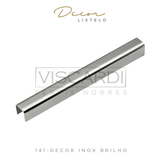 Acabamento P/ Piso/Parede Decor 141 Inox Brilho Aço Inox 304 Viscardi - Imagem principal - 479f8136-2a98-4649-8d2a-1a914d3790a9
