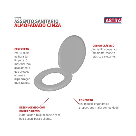 Assento Sanitário Almofadado Tpk/as Cz2 Cinza Claro Astra - Imagem principal - ff758b9e-cbd8-42bd-8672-48ad13e7598b