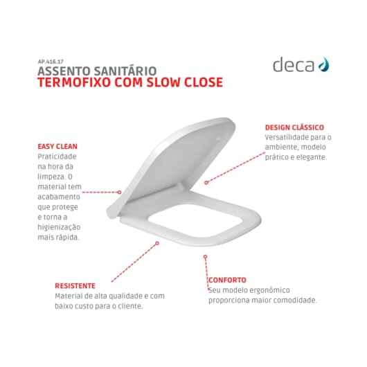 Assento Sanitário Termofixo Com Slow Close E Easy Clean Axis/Quadra/Polo/Unic Branco Deca - Imagem principal - 0e8ab6ac-2af4-46a9-bbaf-fda08bc6d303