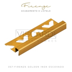 Perfil Firenze 357 Inox Golden Escovado Aço Inox 304 Piso Viscardi