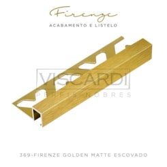 Perfil Firenze Acabamento e Listelo Golden Matte Escovado Viscardi 1x1,2cm