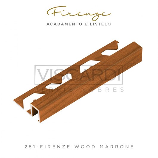 Perfil Firenze Wood Marrone Inox 304 Viscardi - Imagem principal - f0a146ce-bc98-4a64-8414-318a07d8cb5d