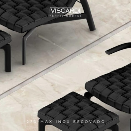 Perfil Viscardi Max Inox Escovado - Imagem principal - c331bda0-400a-4e51-9175-39ce502fbbd4