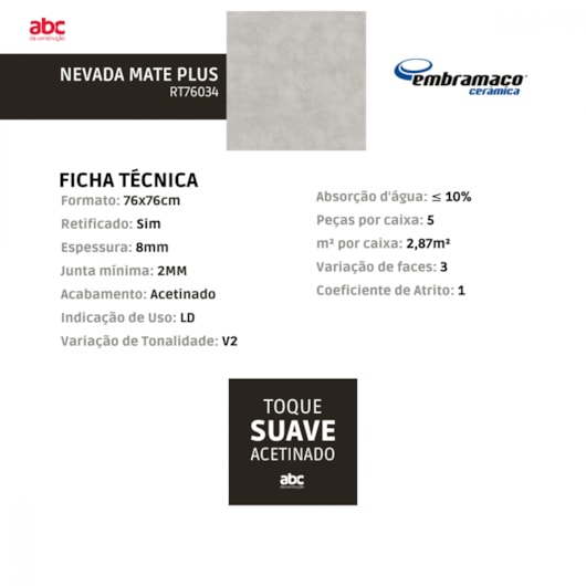 Piso Cerâmico Embramaco Nevada Mate Plus 76x76cm Retificado - Imagem principal - c16a0dc7-2bbb-4201-91a1-9d17ad1390b9