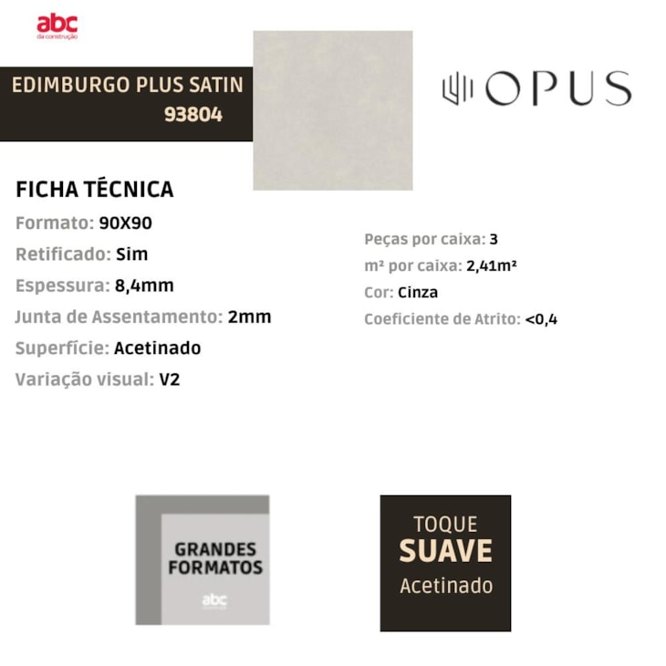 Piso Opus Edimburgo Plus Satin  90x90cm Retificado