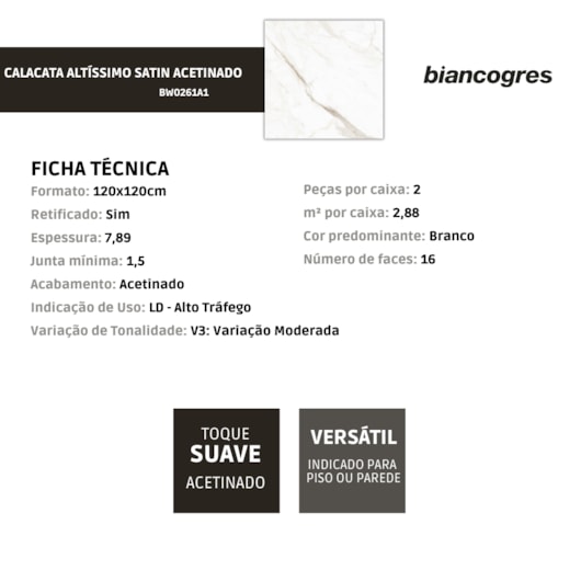 Porcelanato Biancogres Calacata Altíssimo Satin Acetinado 120x120cm Retificado  - Imagem principal - 03cf19e7-4d1c-4235-8628-0caa35fe2130