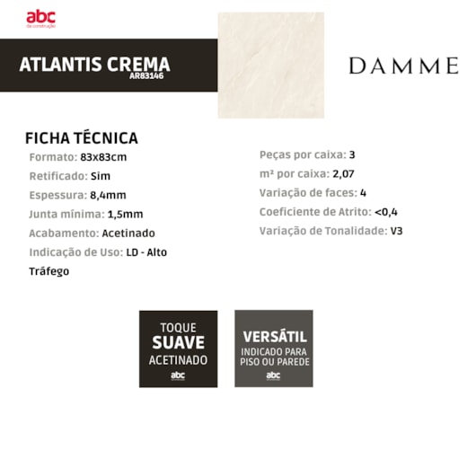 Porcelanato Damme Atlantis Crema Acetinado 83x83cm Retificado - Imagem principal - 37c042ab-87f9-49a7-981b-e01c88cdb676