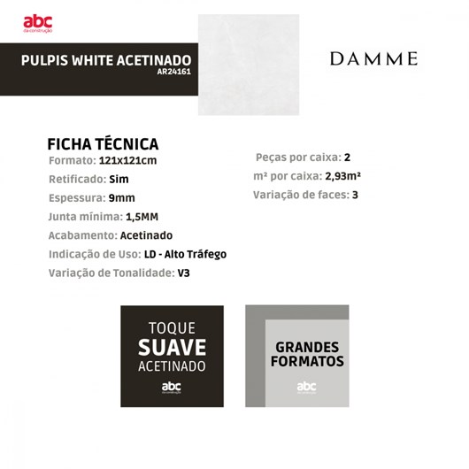 Porcelanato Damme Pulpis White Acetinado 121x121cm Retificado - Imagem principal - 85661f6c-4335-478d-9ca1-999e6caf191e
