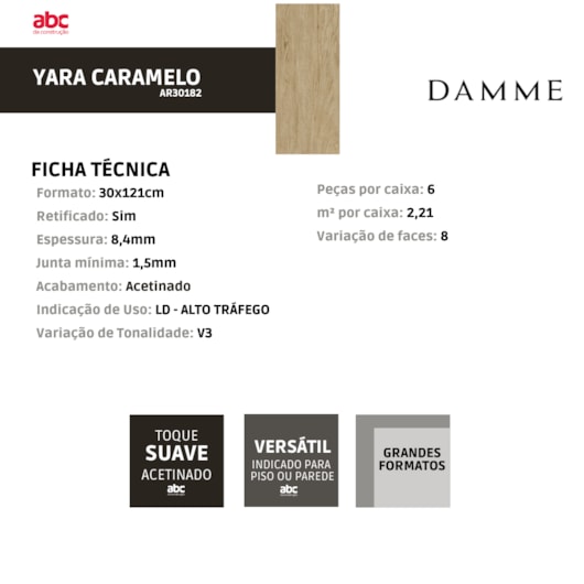 Porcelanato Damme Yara Caramelo Acetinado 30x121cm Retificado - Imagem principal - 202463fa-1786-46f4-b598-7ffd0f6fa8c1