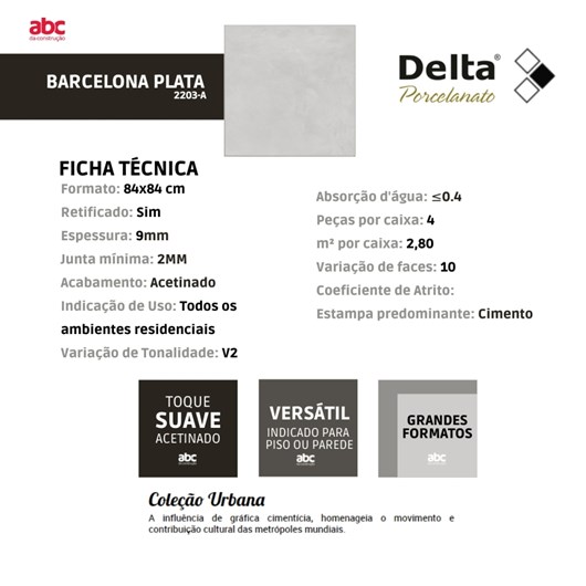 Porcelanato Delta Barcelona Plata Acetinado 84x84cm Cinza Retificado  - Imagem principal - f60ca56d-2be4-4bbc-9fe8-2f6ae4d640e3