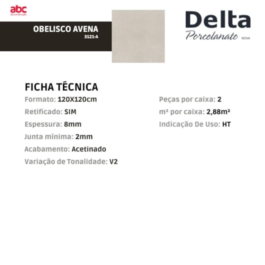 Porcelanato Delta Obelisco Avena Acetinado 120x120cm Retificado - Imagem principal - 96cfe596-1672-434a-8bfa-c084725ad682
