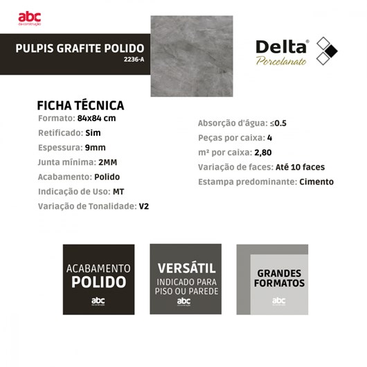 Porcelanato Delta Pulpis Grafite Polido 84x84cm Cinza Retificado  - Imagem principal - 87dc8ece-dcb6-42f5-a7da-f5589f464f9f