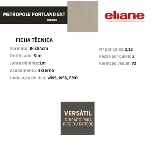 Porcelanato Eliane Metropole Portland Externo 84x84cm Retificado - Imagem principal - 744e059b-952e-40f0-8369-fb1f0db9cb4a