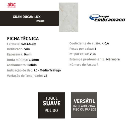 Porcelanato Embramaco Gran Ducal Lux Polido 62x121cm Retificado - Imagem principal - a7c0b6cc-9669-46bd-9970-0d0eccf6d70f