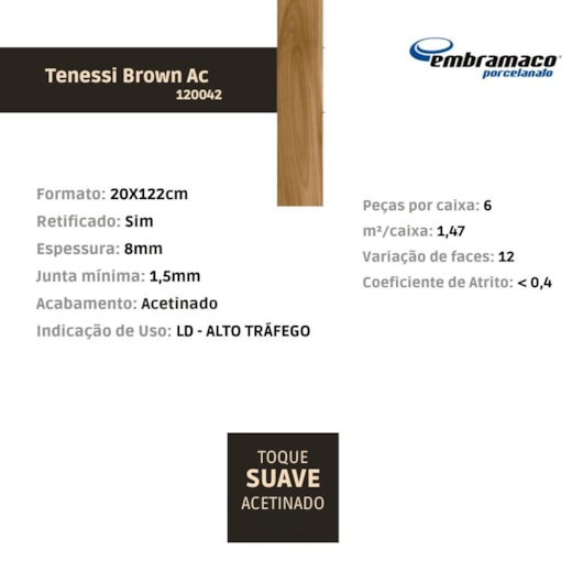 Porcelanato Embramaco Tenessi Brown Acetinado 120042 20x122cm Retificado - Imagem principal - c0e5d599-f19d-42c9-99ea-eb51b0735b2c