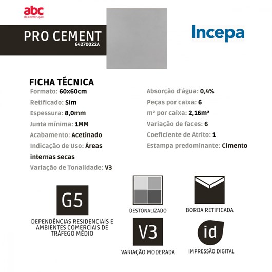 Porcelanato Incepa Pro Cement Acetinado 60x60cm Cinza Retificado  - Imagem principal - 3ba5f7aa-22da-430c-9285-8063d02d1c5a