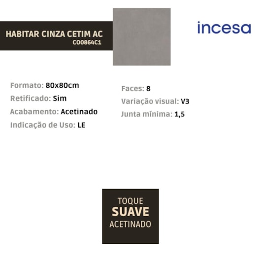 Porcelanato Incesa Habitar Cinza Cetim Acetinado 80x80cm Retificado - Imagem principal - ef09125b-b17d-4942-9409-bea4893d2f3a