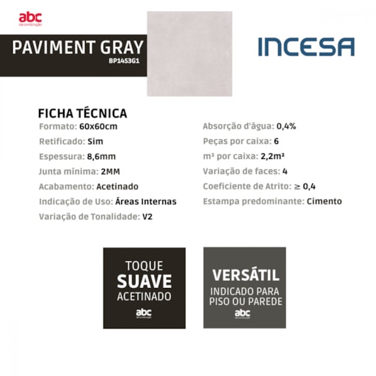 Porcelanato Incesa Paviment Gray Cinza Acetinado 60x60cm Retificado  - Imagem principal - d4832bae-ba96-428e-aa47-1fe9a63ab44b