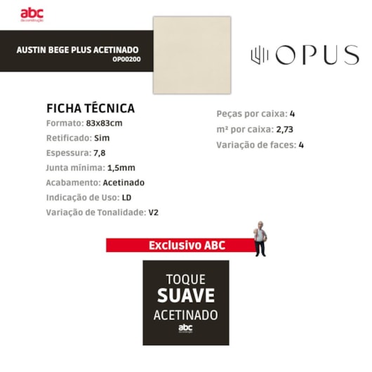 Porcelanato Opus Austin Acetinado Bege Plus 83x83cm Retificado - Imagem principal - 6788e3e9-cba4-42b2-a041-faa9c526a2f4