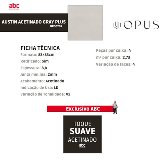 Porcelanato Opus Austin Acetinado Gray Plus 83x83cm Retificado - Imagem principal - 6c5fb9ef-7e95-4c35-aa6c-35ee7fc47abb