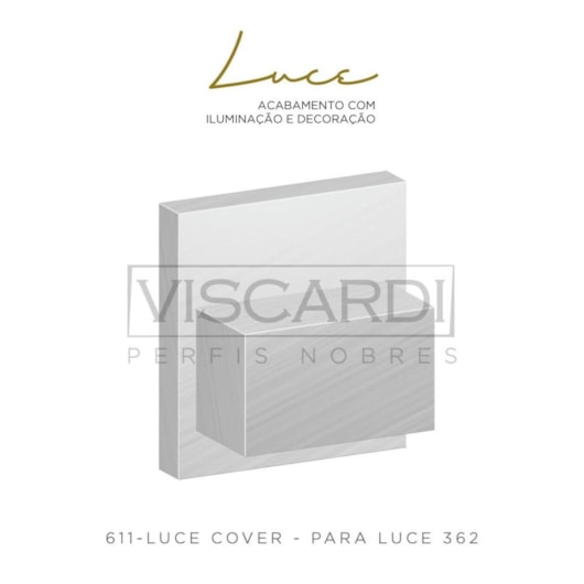 Tampa Para Perfil Luce Cover Viscardi - Imagem principal - d8dc95c2-b672-402e-885e-db31136c6c9b