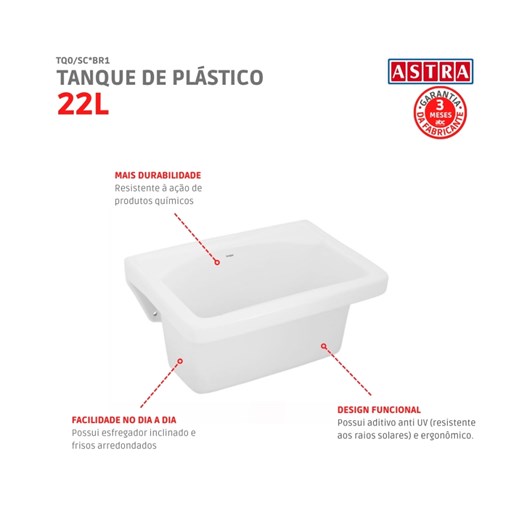 Tanque De Plástico 22L TQ0/sc Branco Astra - Imagem principal - ab380833-bdf6-48ee-99d1-92fa1c6f6650